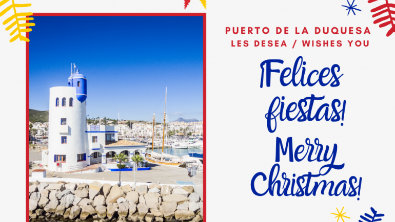 El Puerto Deportivo de La Duquesa te desea unas Felices Fiestas y un próspero 2020