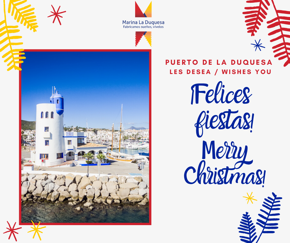 El Puerto Deportivo de La Duquesa te desea unas Felices Fiestas y un próspero 2020